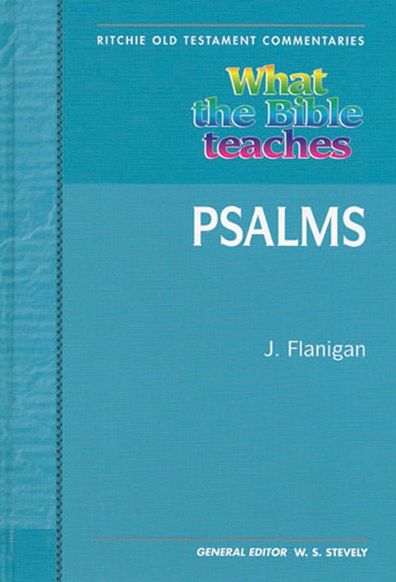 What The Bible Teaches Vol. 2 Old Testament Psalms