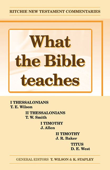 WTBT VOL 3 NT THESSALONIANS, TIMOTHY, TITUS