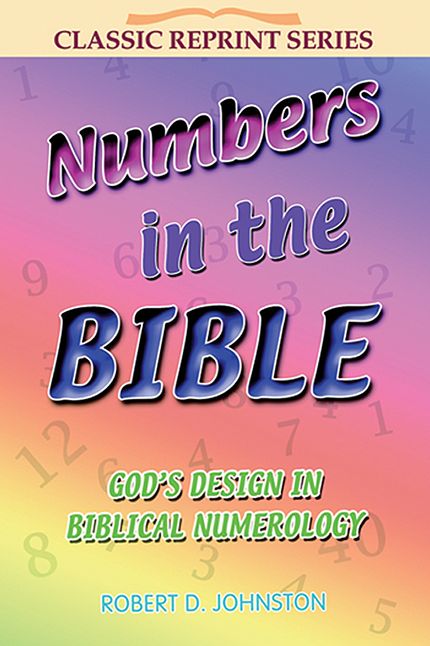 NUMBERS IN THE BIBLE