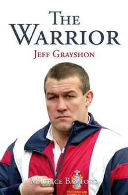 The Warrior: Jeff Grayshon MBE