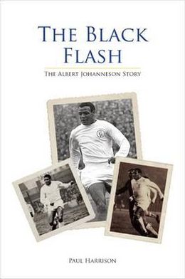 The Black Flash: The Albert Johanneson Story