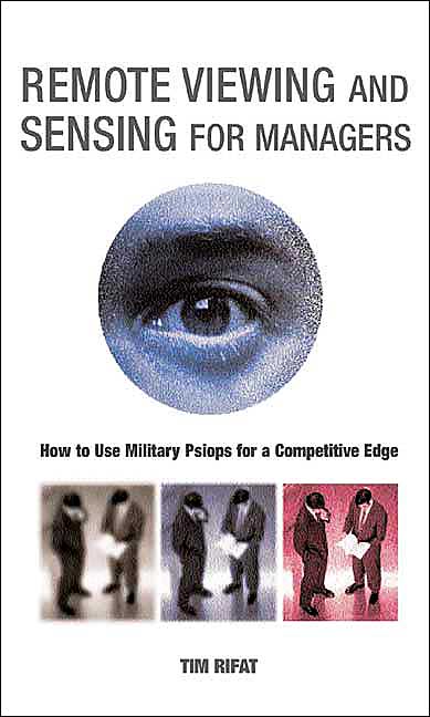 Remote Viewing and Sensing for Managers