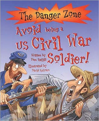 Avoid Being a Us Civil War Soldier