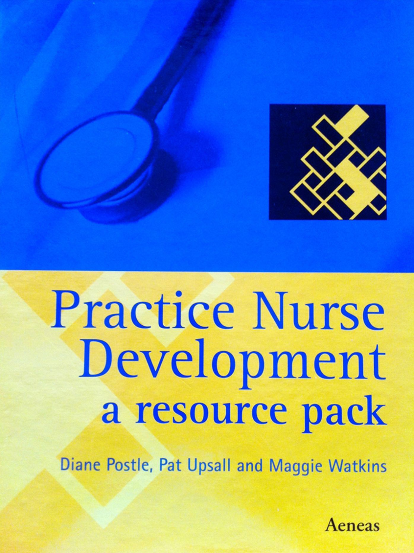 PRACTICE NURSE DEVELOPMENT: A Resource Pack