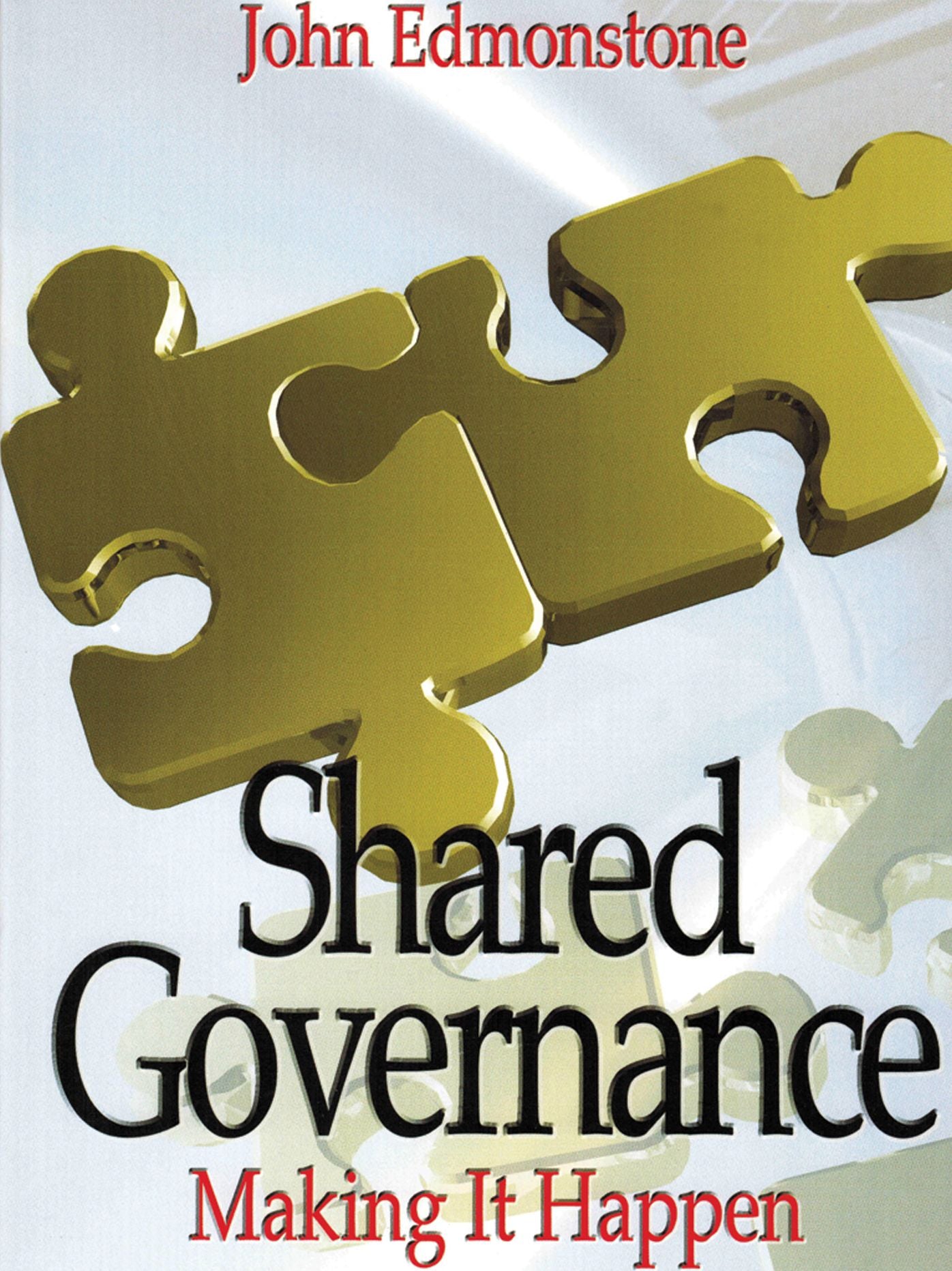 Shared Governance: Making it work