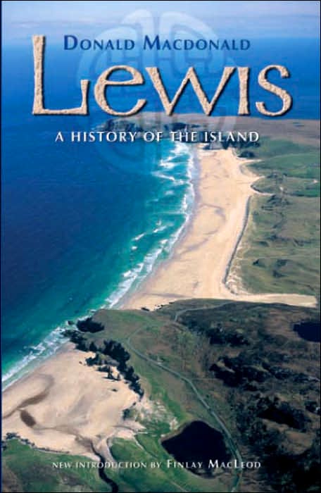 Lewis: A History of the Island