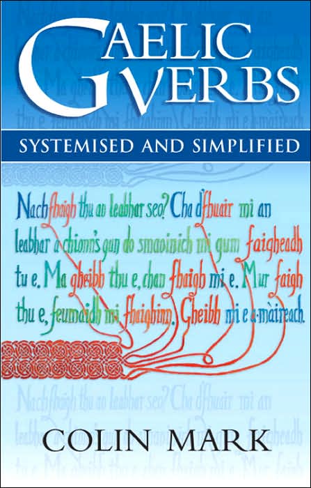 Gaelic Verbs Systemised and Simplified