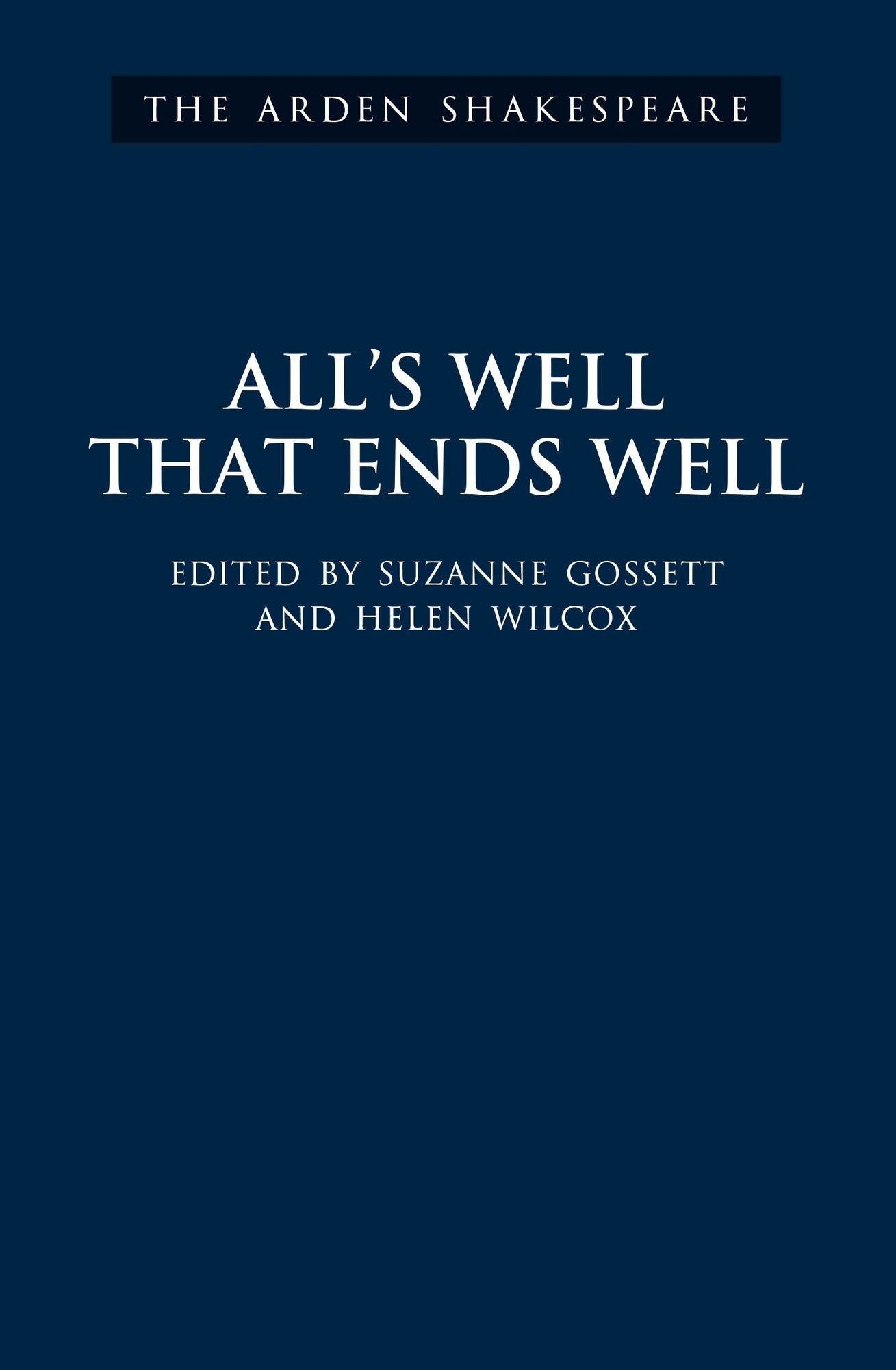 All's Well That Ends Well: Third Series