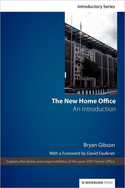 The New Home Office: An Introduction (Second Edition)