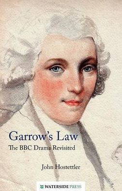 Garrow's Law: The BBC Drama Revisited