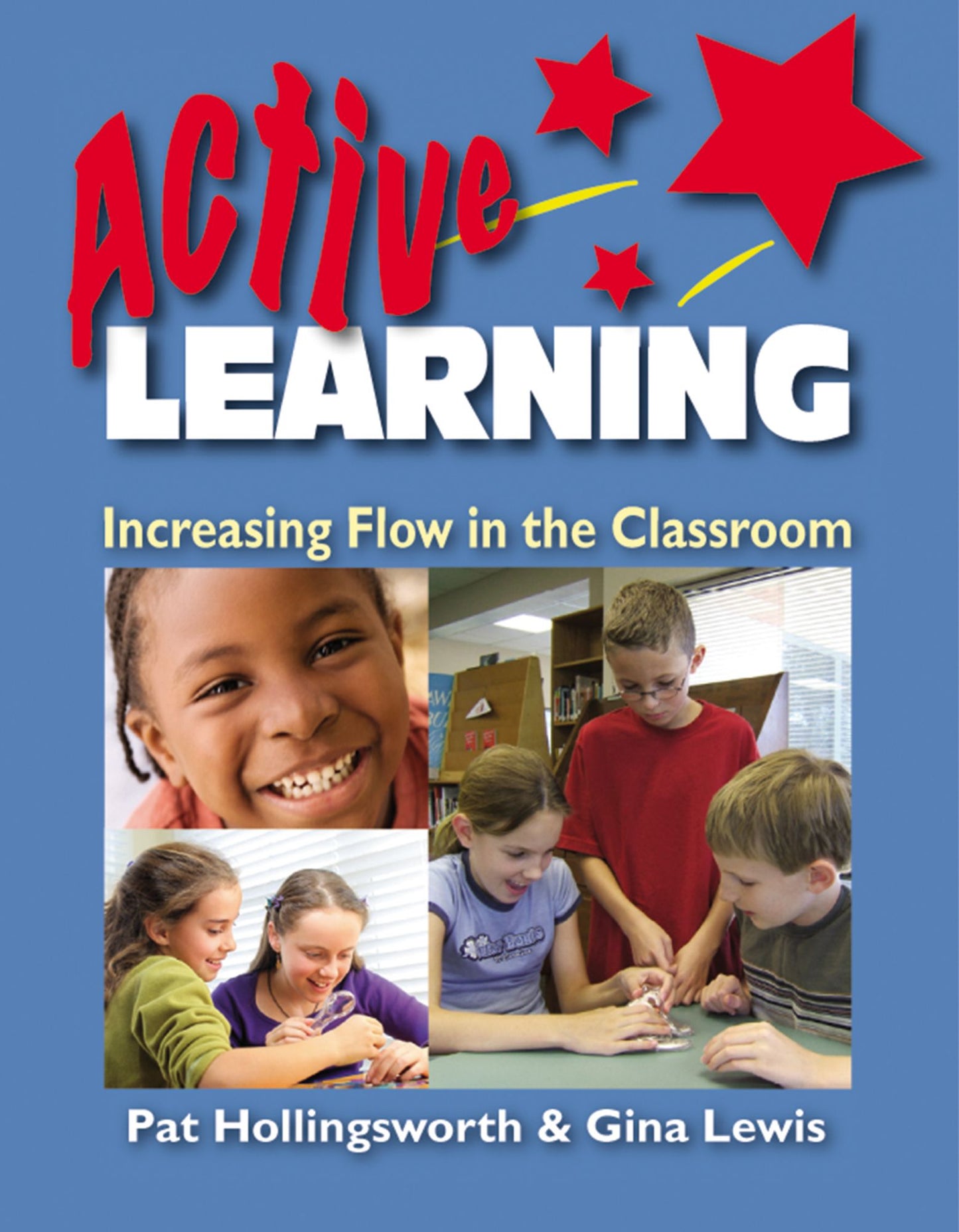 Active Learning: Increasing Flow in the Classroom