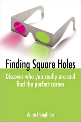 Finding Square Holes: An Individual's Guide to Career Development