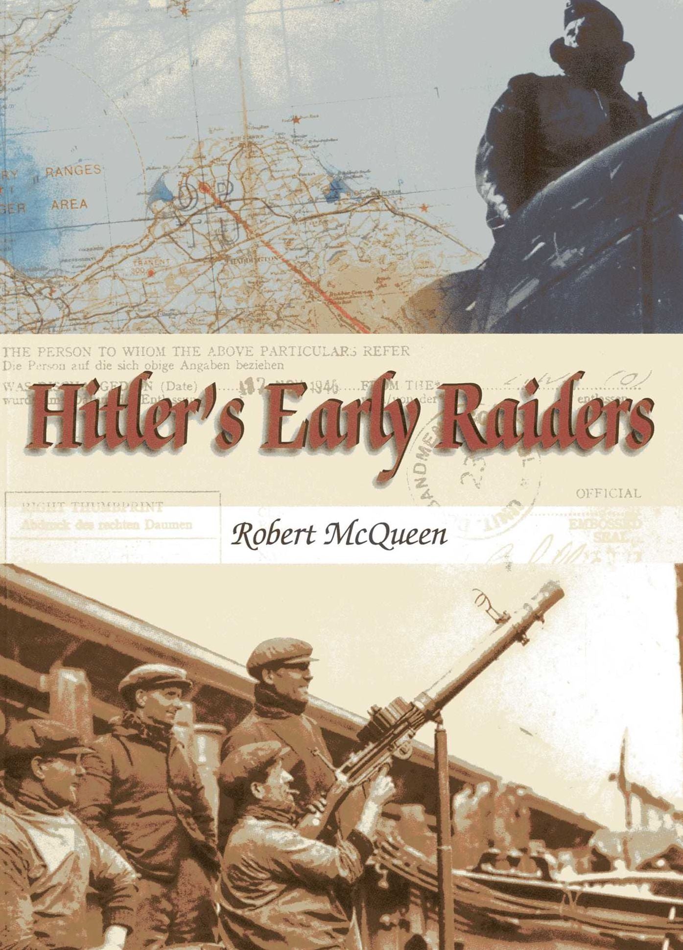 Hitler's Early Raiders