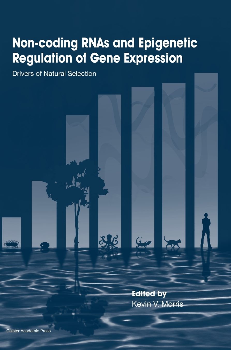 Non-Coding RNAs and Epigenetic Regulation of Gene Expression: Drivers of Natural Selection