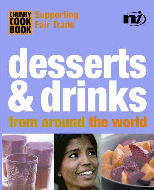 Chunky Cookbook: Desserts & Drinks from around the world