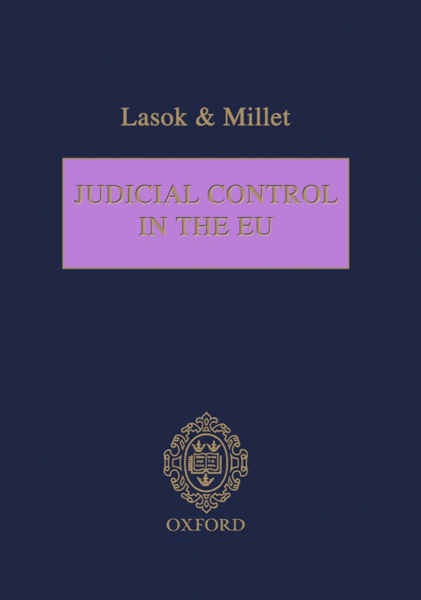 Judicial Control in the European Union: Procedures and Principles