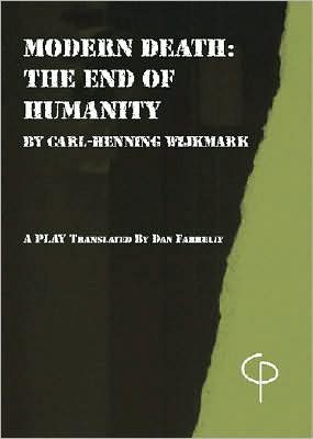 Modern Death: The End of Humanity