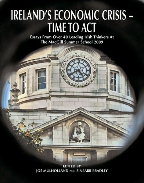 Ireland's Economic Crisis: Time to Act
