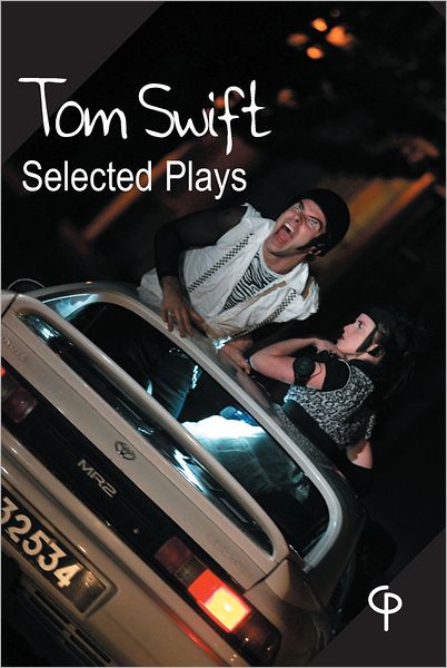 Tom Swift Selected Plays