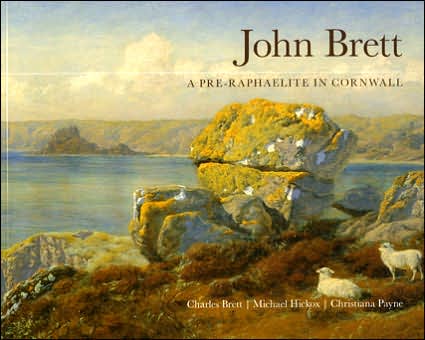 JOHN BRETT: A PRE-RAPHAELITE IN CORNWALL