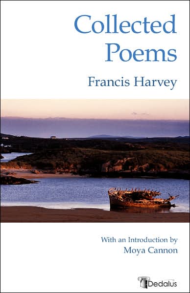 Collected Poems: Francis Harvey