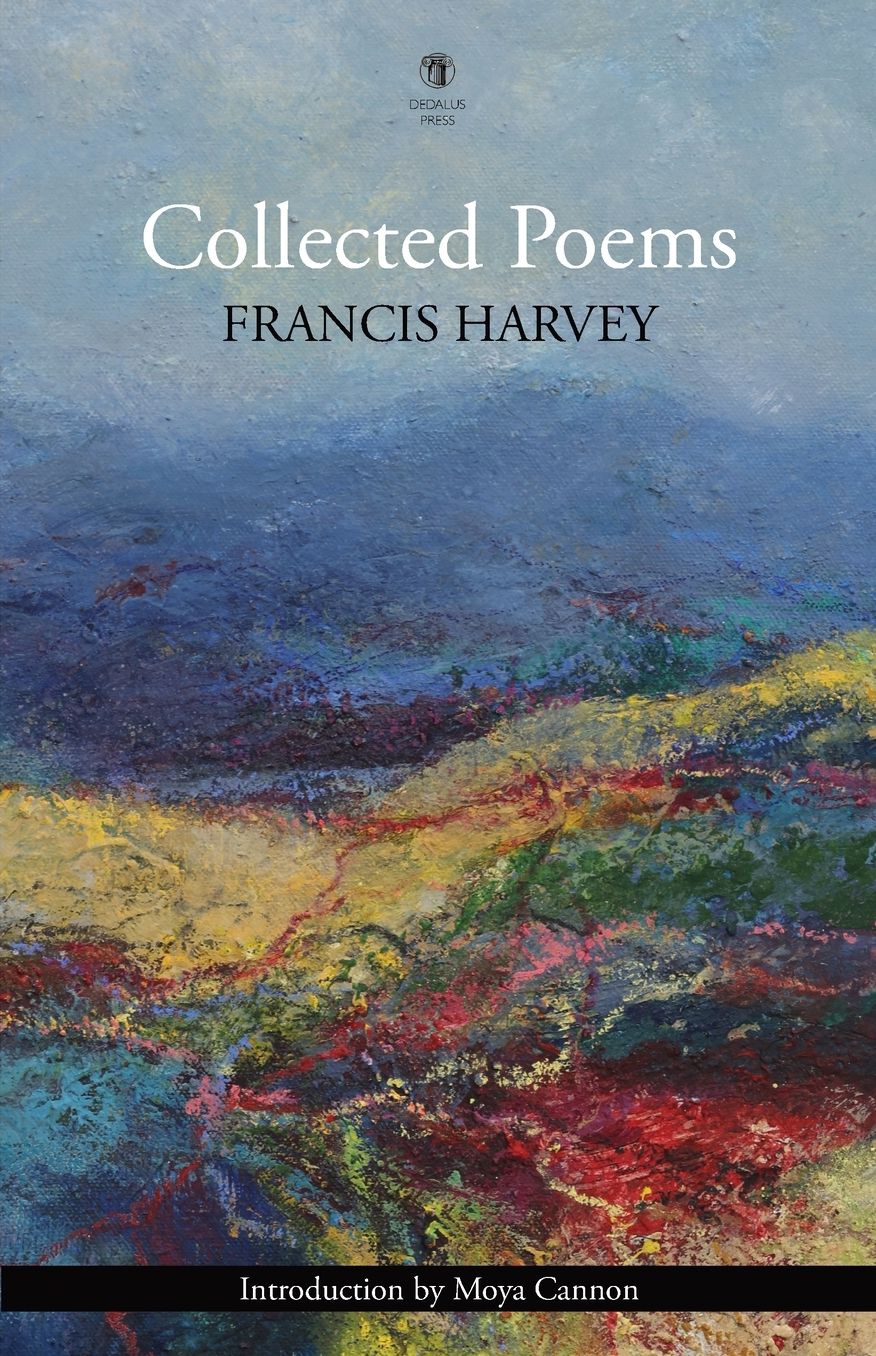 Collected Poems: Francis Harvey