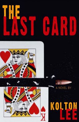 Last Card: A Novel