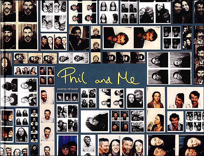 Amanda Tetrault: Phil & Me