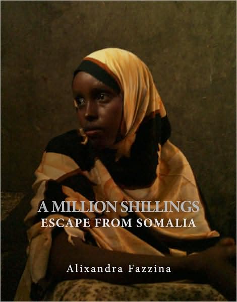 A Million Shillings: Escape From Somalia