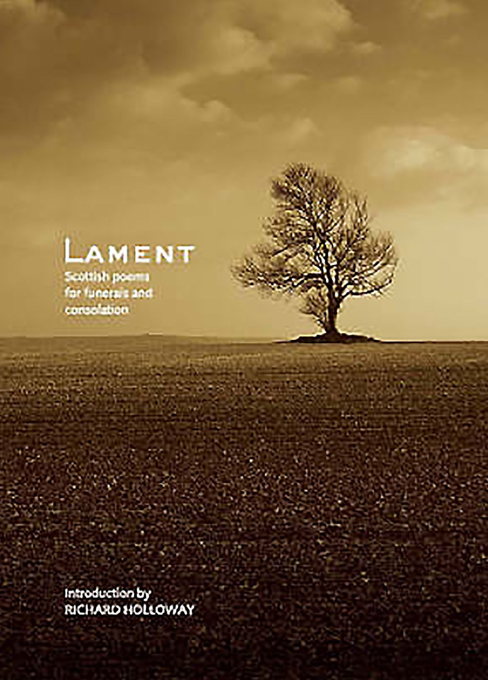 Lament: Scottish Poems for Funerals and Consolation
