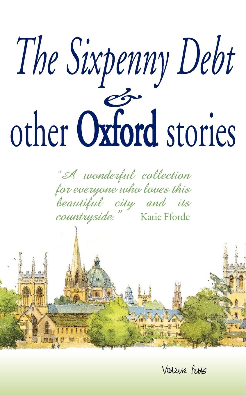 Sixpenny Debt and Other Oxford Stori