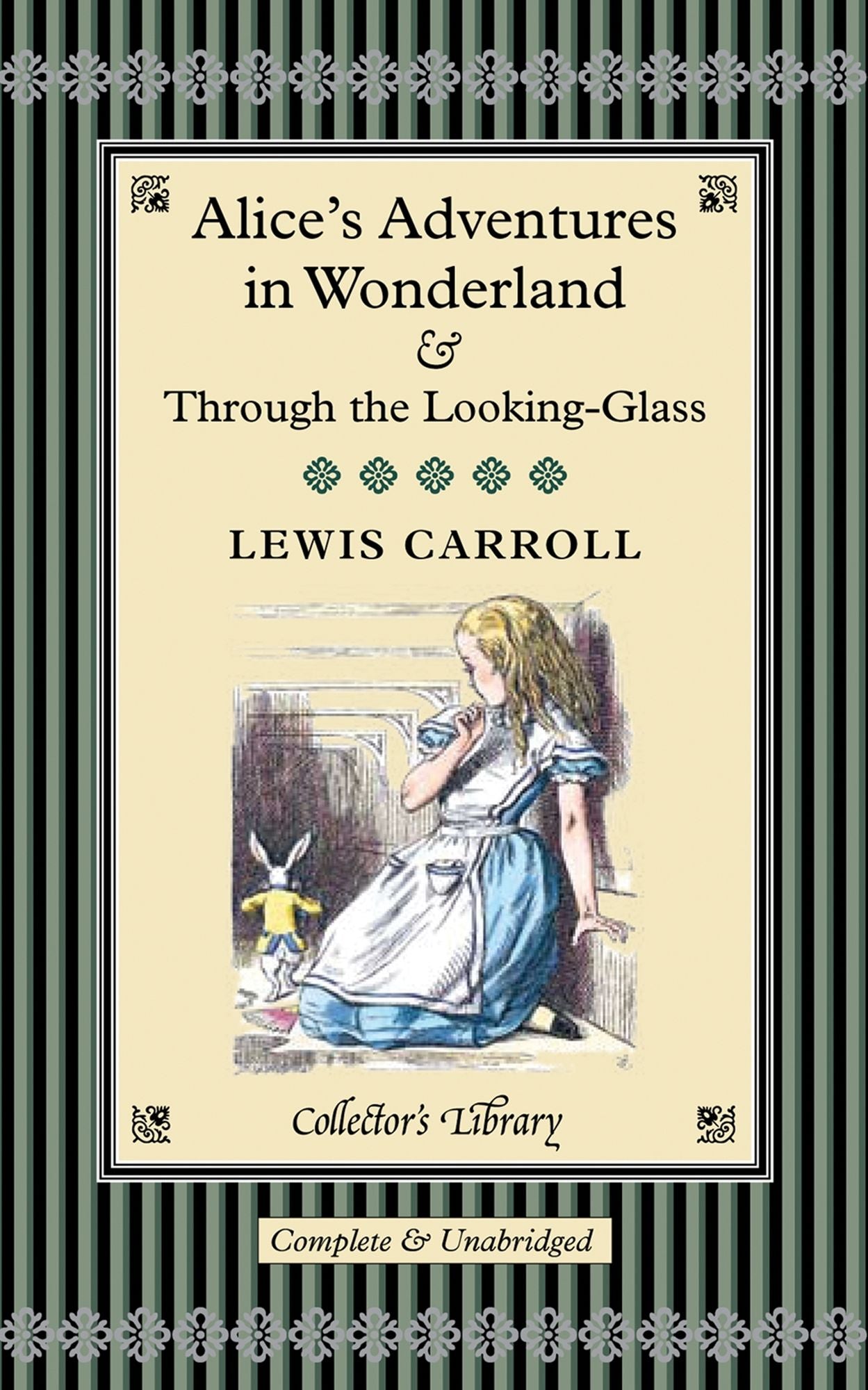 Alice's Adventures in Wonderland and Through the Looking-Glass