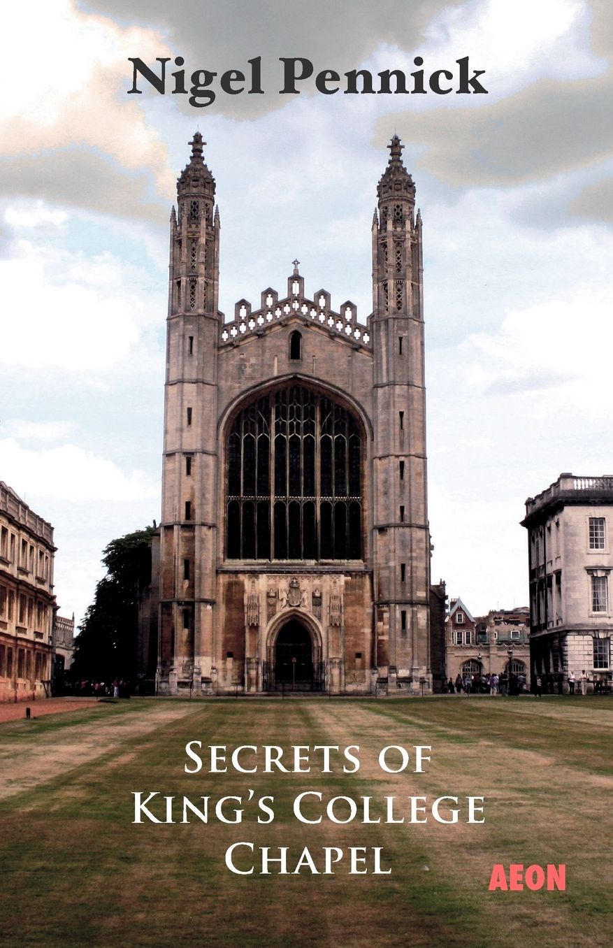 Secrets of King's College Chapel