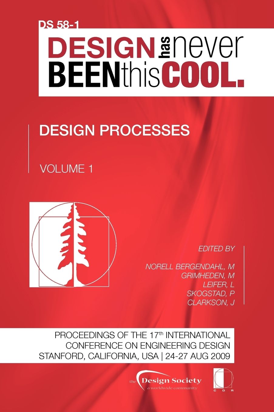 Proceedings Of Iced'09, Volume 1, Design Processes
