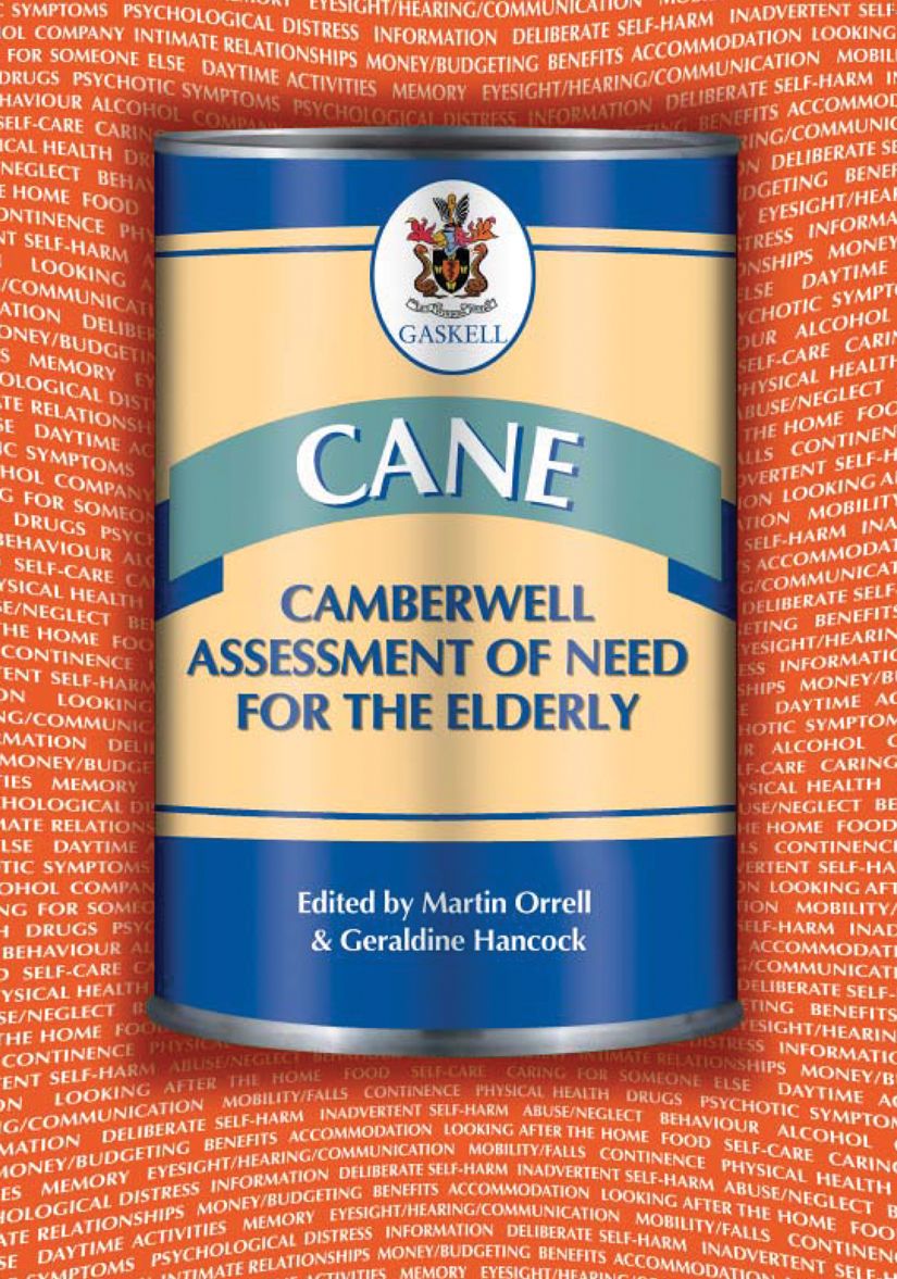 CANE: Camberwell Assessment of Need for the Elderly