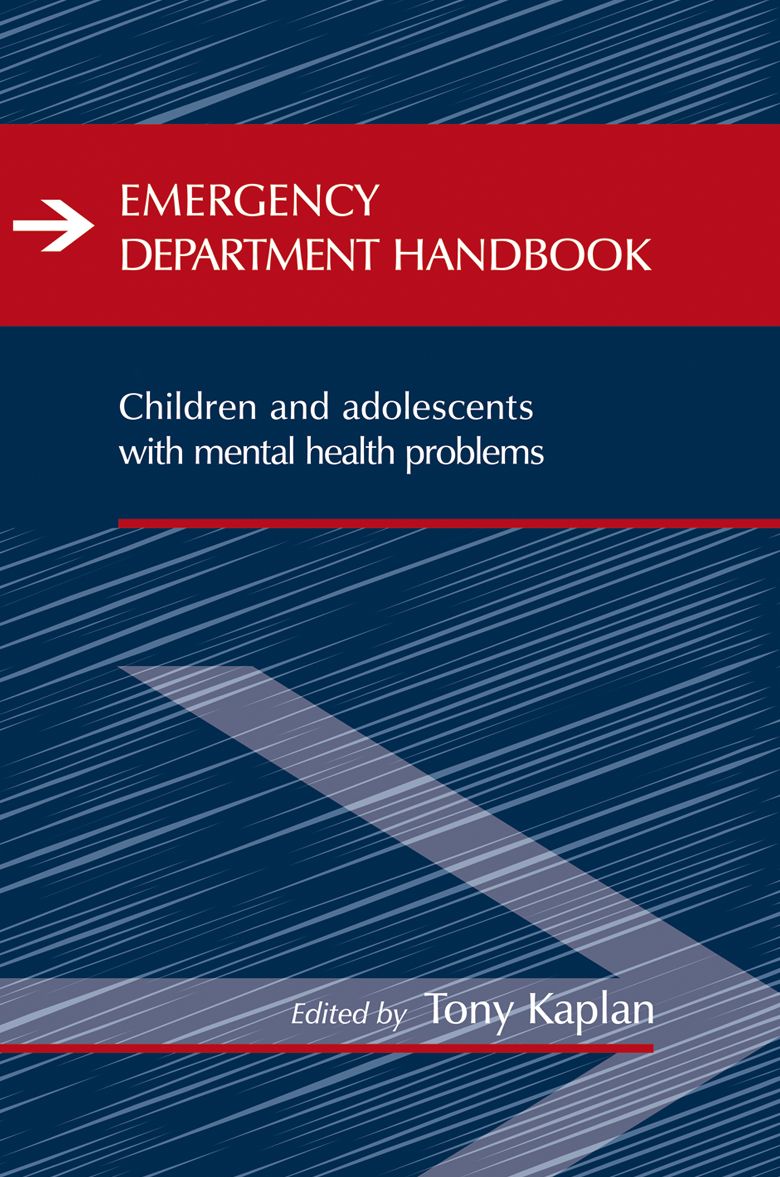 Emergency Department Handbook: Children and Adolescents with Mental Health Problems