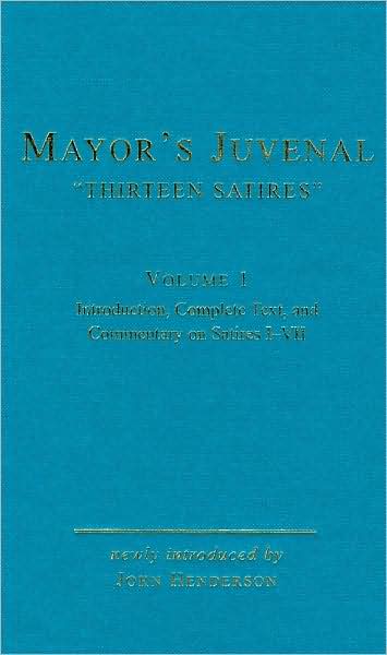 Mayor's Juvenal (Two Volume Slipcased Set)