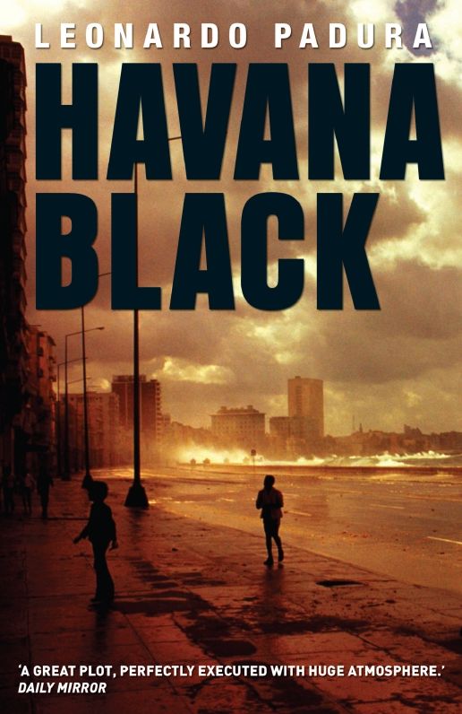 Havana Black (Mario Conde Series #4)