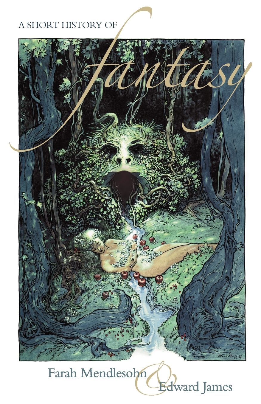 A Short History Of Fantasy