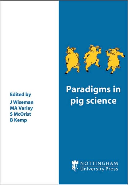 Paradigms in Pig Science