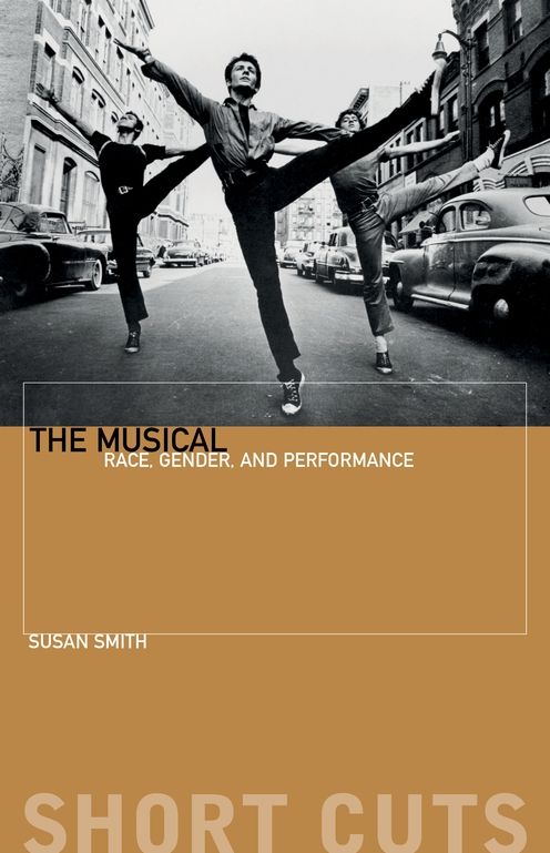 The Musical: Race, Gender and Performance