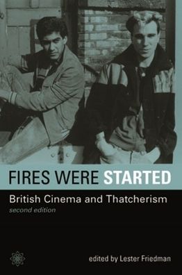 Fires Were Started: Identity, Culture and Politics in Film