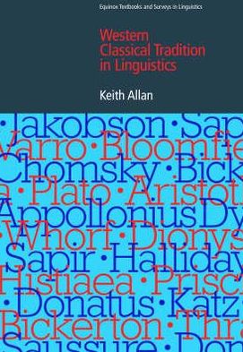 The Western Classical Tradition in Linguistics