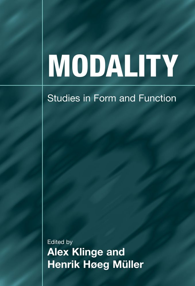 Modality: Studies in Form and Function
