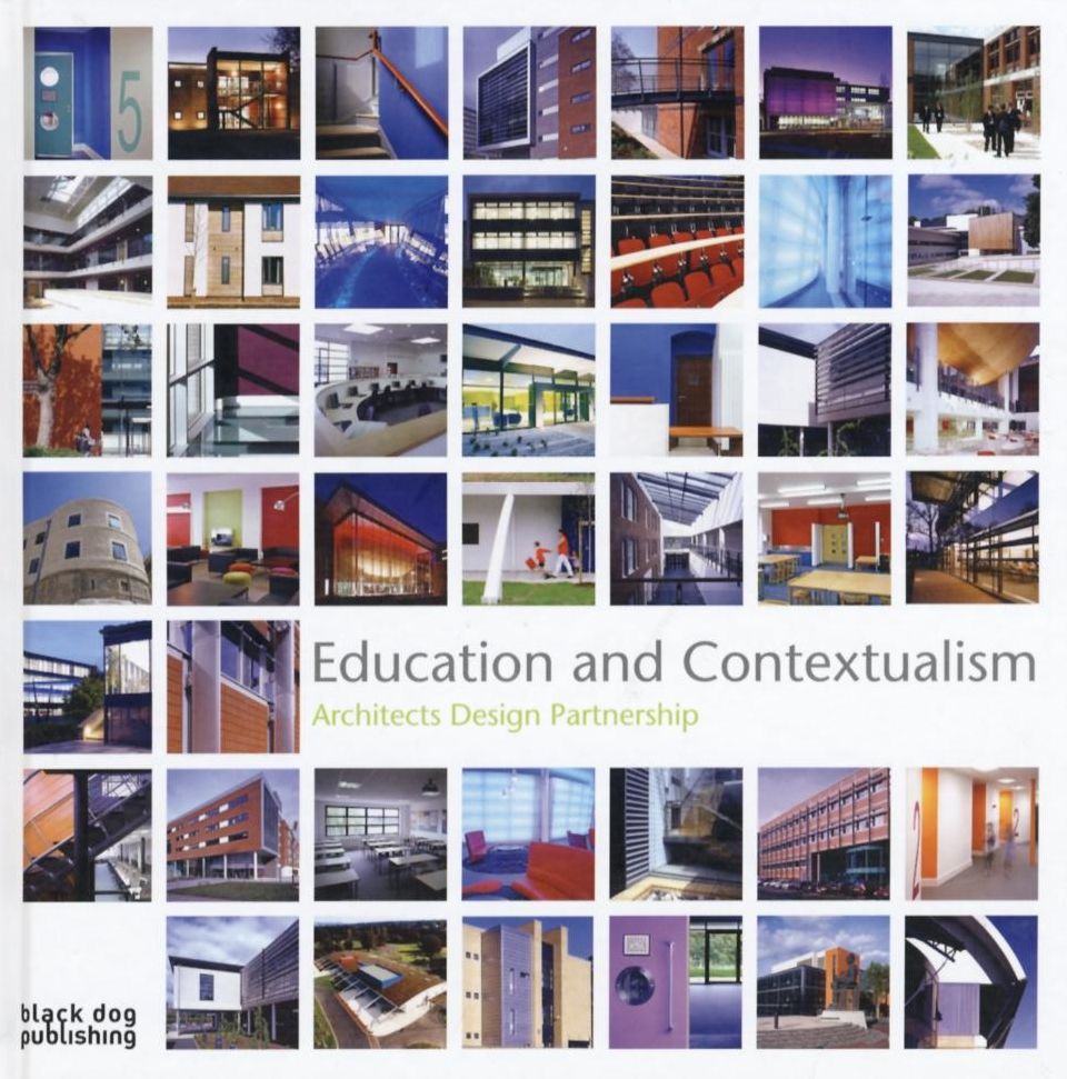 Education and Contextualism: Architects Design Partnership
