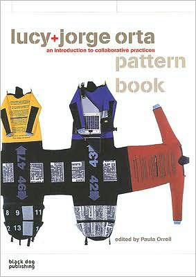 Jorge+Lucy Orta Pattern Book: An Introduction to Collaborative Practices