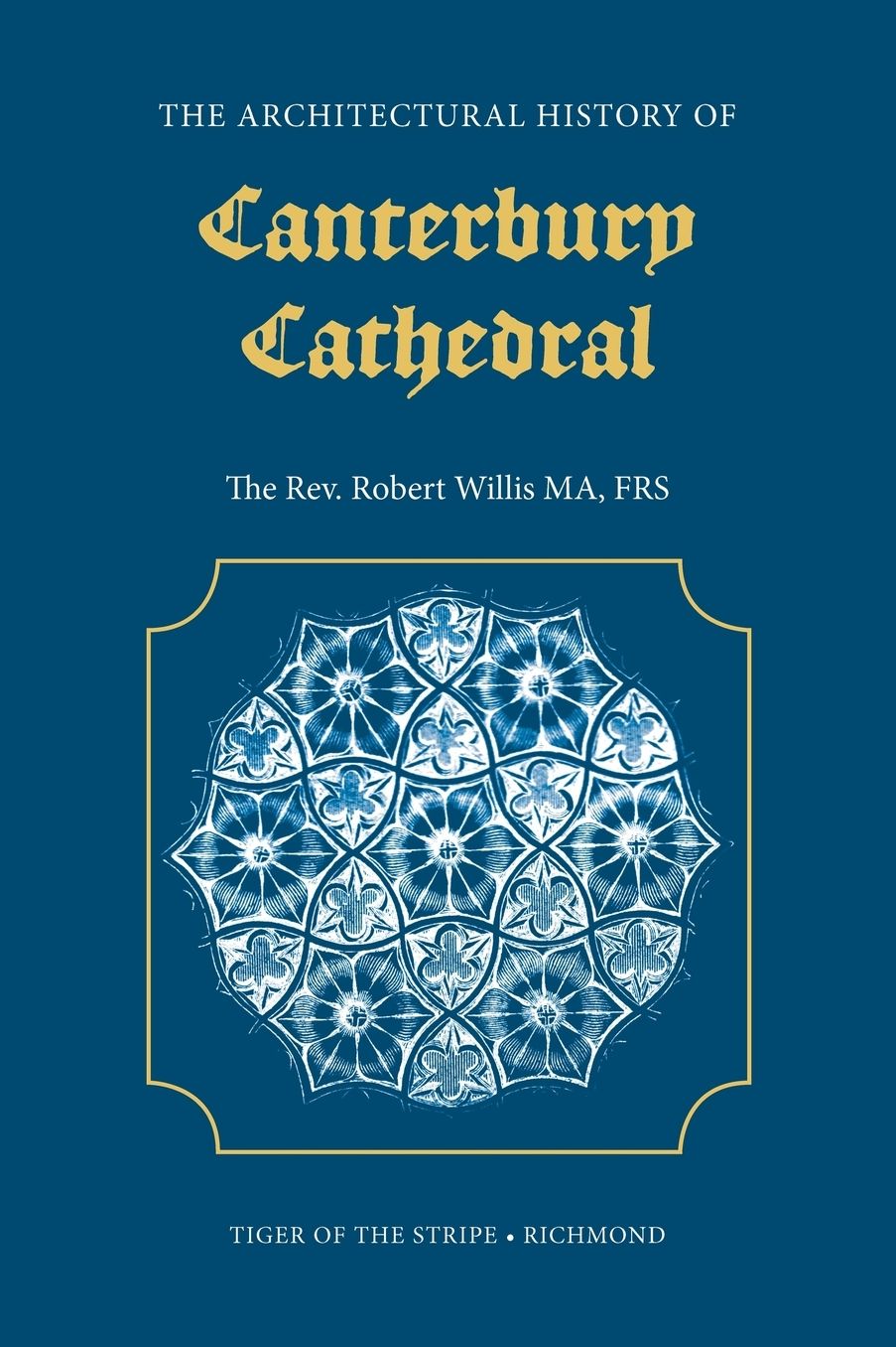 The Architectural History Of Canterbury Cathedral