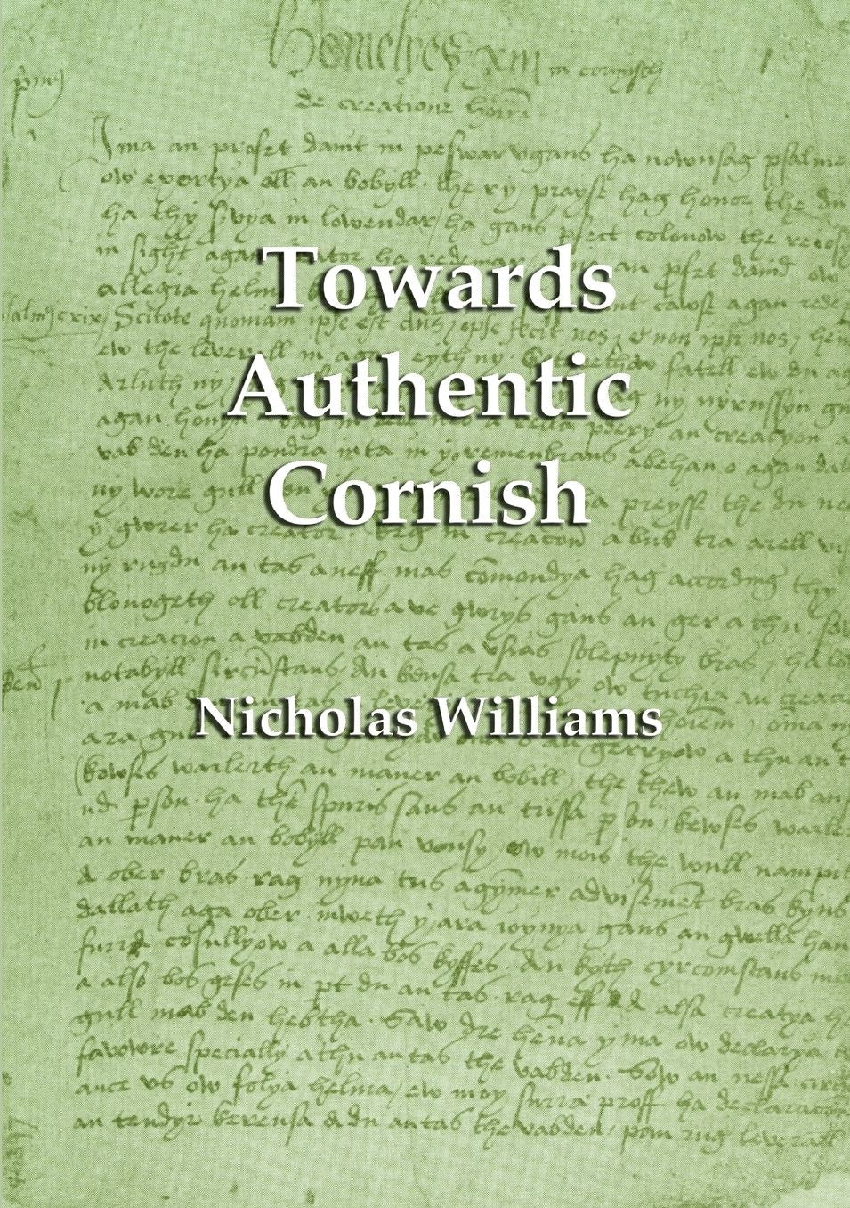 Towards Authentic Cornish