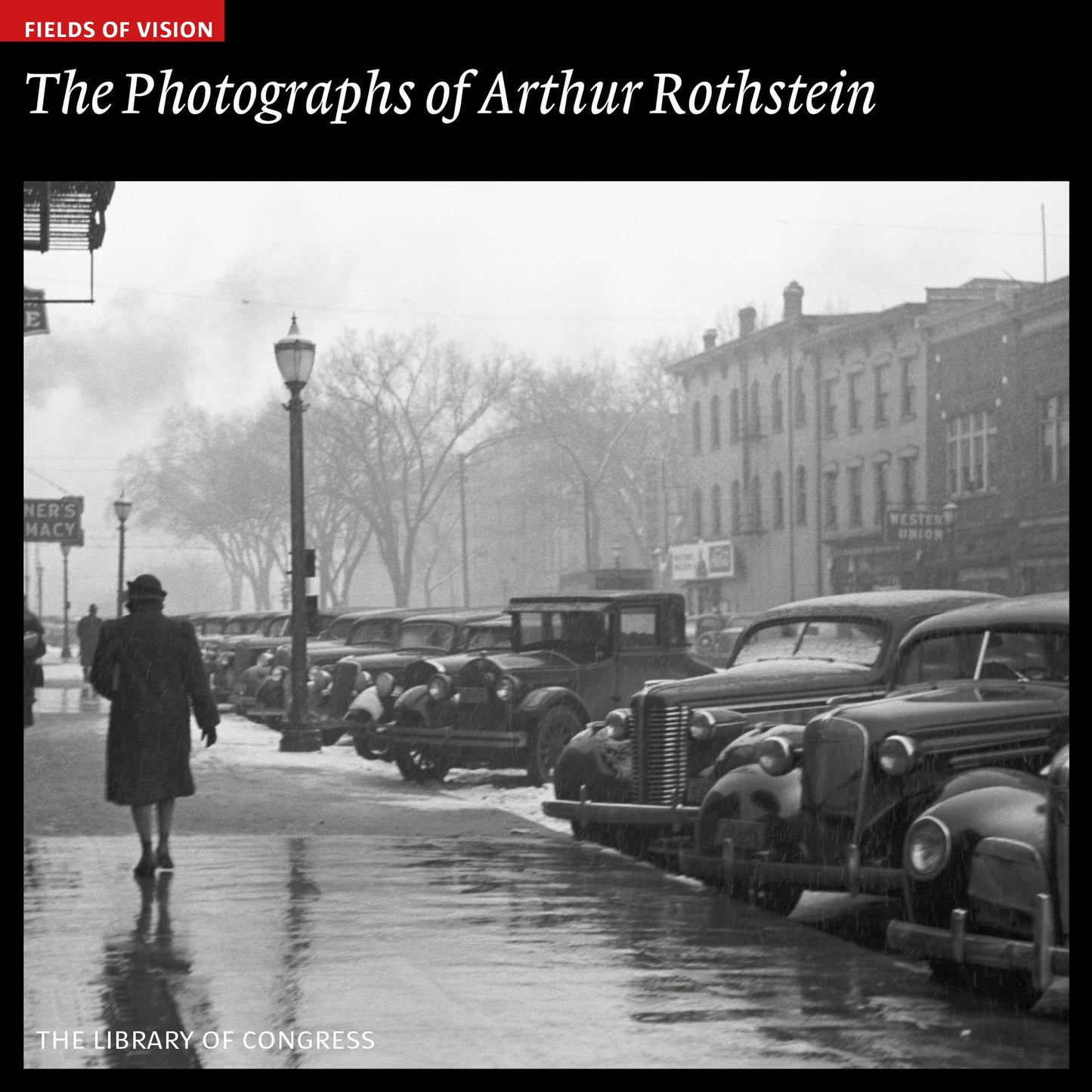 The Photographs of Arthur Rothstein: The Library of Congress