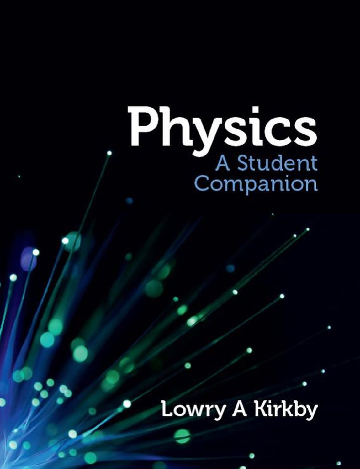 Physics: a student companion